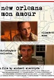 New Orleans, Mon Amour (2008)