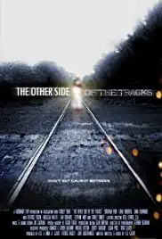 The Other Side of the Tracks (2008)
