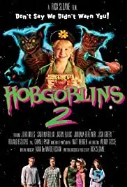 Hobgoblins 2 (2009)