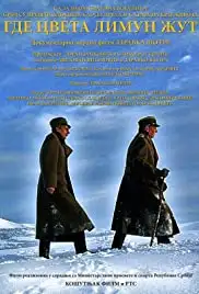 Gde cveta limun zut (2006)