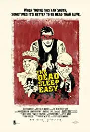 The Dead Sleep Easy (2007)