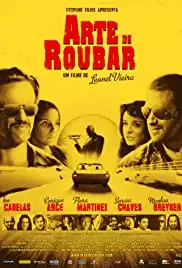 Arte de Roubar (2008)