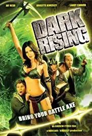 Dark Rising: Bring Your Battle Axe (2007)