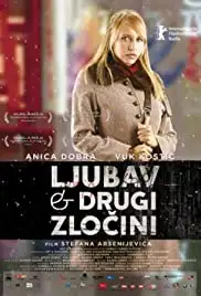 Ljubav i drugi zlocini (2008)