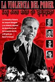 Balaguer: La violencia del poder (2003)