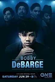 The Bobby DeBarge Story (2019)