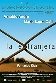 La extranjera (2008)