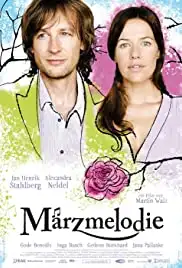 Märzmelodie (2008)