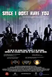 Since I Don't Have You (2013)