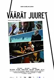 Väärät juuret (2009)