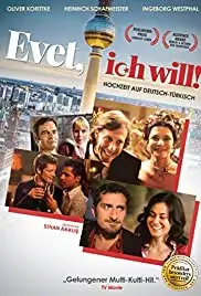 Evet, ich will! (2008)