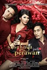 Susahnya Jadi Perawan (2008)
