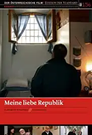 Meine liebe Republik (2007)
