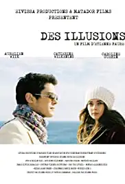 Des illusions (2009)