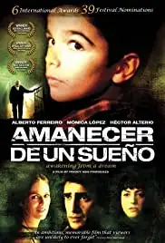 Amanecer de un sueño (2008)