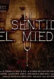 El sentido del miedo (2007)