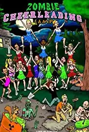 Zombie Cheerleader Camp (2007)