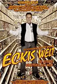 Eckis Welt (2007)