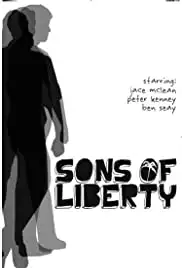 Sons of Liberty (2008)
