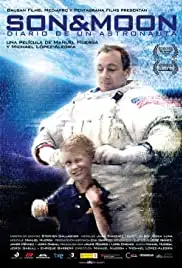 Son & Moon: diario de un astronauta (2009)