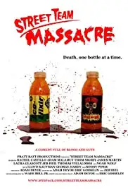 Street Team Massacre (2007)