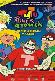 Tytus, Romek i A'Tomek wsrod zlodziei marzen (2002)