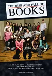 The Rise and Fall of Books (2008)