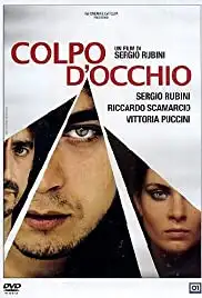 Colpo d'occhio (2008)