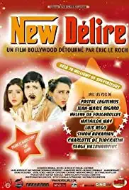 New délire (2007)