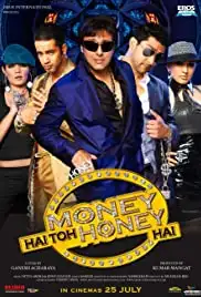 Money Hai Toh Honey Hai (2008)