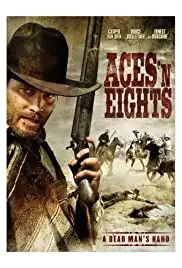 Aces 'N' Eights (2008)