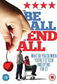 The Be All and End All (2009)