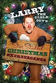 Larry the Cable Guy's Star-Studded Christmas Extravaganza (2008)