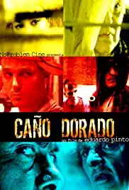 Caño dorado (2009)