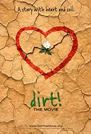 Dirt! The Movie (2009)