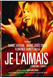Je l'aimais (2009)