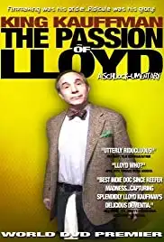 King Kaufman: The Passion of Lloyd (2008)