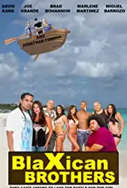 Blaxican Brothers (2011)