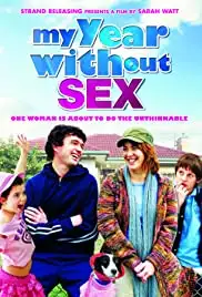 My Year Without Sex (2009)