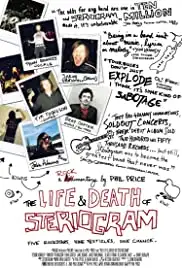 The Life and Death of Steriogram (2011)