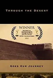 Through the Desert Goes Our Journey (2008)
