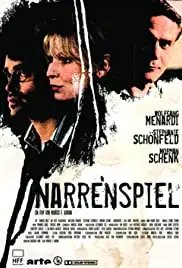 Narrenspiel (2008)