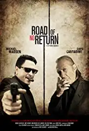 Road of No Return (2009)