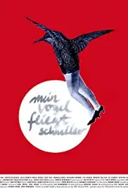 Mein Vogel fliegt schneller (2009)