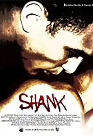 Shank (2009)