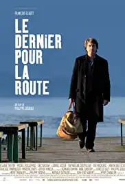 Le dernier pour la route (2009)