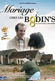 Mariage chez les Bodin's (2008)