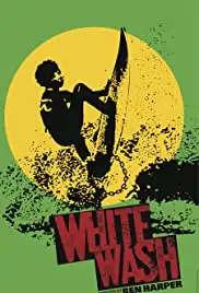 White Wash (2011)