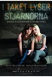 I taket lyser stjärnorna (2009)