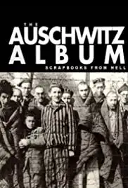 Scrapbooks from Hell: The Auschwitz Albums (2008)